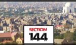 شہر میں امن و امان کی صورتحال کو برقرار رکھنے کے لیے دفعہ 144 نافذ کر دی گئی ہے۔