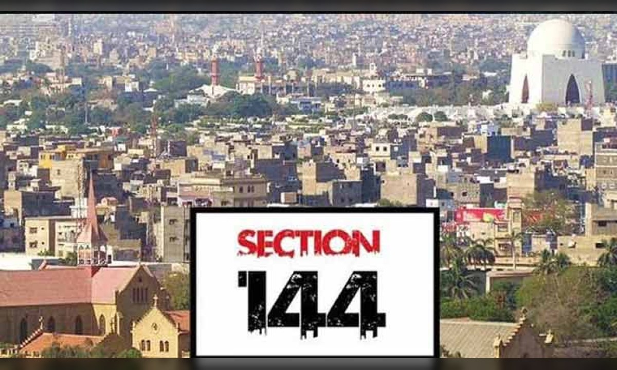 شہر میں امن و امان کی صورتحال کو برقرار رکھنے کے لیے دفعہ 144 نافذ کر دی گئی ہے۔